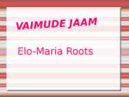 VAIMUDE JAAM