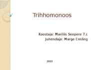 Trihhomonoos
