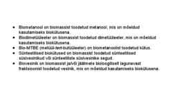 Alternatiivkütused ja biokütuste kasutamise võimalused ning sellega seotud riskid #4