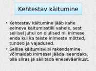 Käitumise defineerimine #11