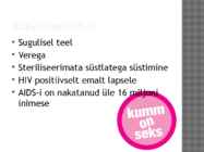 Hiv ja Aids #5