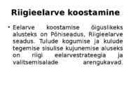 Riigieelarve esitlus #4