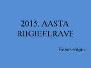 Riigieelarve esitlus