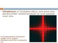 Difraktsioon #2