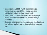 SUURKISKJAD EESTIS #7
