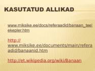 Powerpoint esitlus banaanidest #11