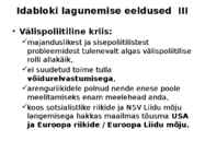 IDABLOKI LAGUNEMINE JA KÜLMA SÕJA LÕPP #8