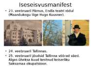 ISESEISVUSE VÄLJAKUULUTAMINE JA SAKSA OKUPATSIOON #6