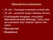 REVOLUTSIOONID JA KODUSÕDA VENEMAAL #2
