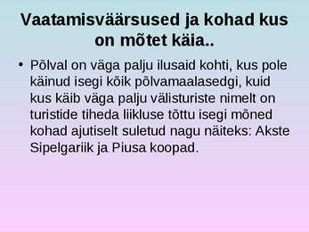 Turism põlvamaal #3