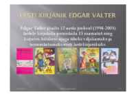 EESTI KIRJANIK EDGAR VALTER #7