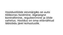 Hooldustööde üldised põhimõtted #2