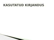 KAALUTLUSÕIGUSE RAKENDAMISEGA SEOTUD PROBLEEME KOHTUPRAKTIKA NÄITEL #17
