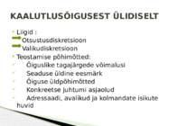 KAALUTLUSÕIGUSE RAKENDAMISEGA SEOTUD PROBLEEME KOHTUPRAKTIKA NÄITEL #6