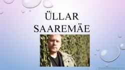 Üllar Saaremäe kohta esitlus
