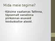 Tallinnas olevate looduskaitsealade kaardistamine #7