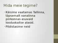 Tallinnas olevate looduskaitsealade kaardistamine #8