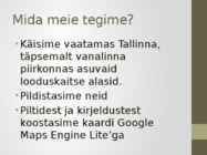 Tallinnas olevate looduskaitsealade kaardistamine #9