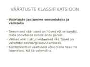 Väärtused #6