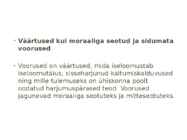 Väärtused #7