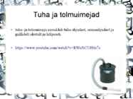 Tolmuimejad #4