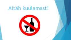 Alkoholi kahjulikkusest #12