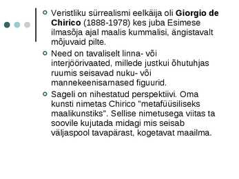 Sürrealism - põhjalik ülevaade esitlusena #13