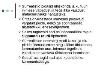 Sürrealism - põhjalik ülevaade esitlusena #3