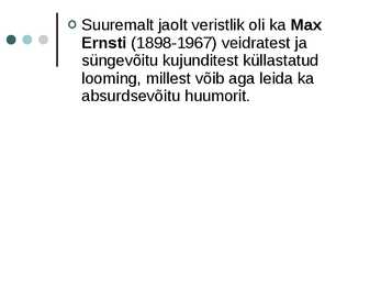 Sürrealism - põhjalik ülevaade esitlusena #42