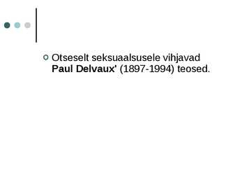Sürrealism - põhjalik ülevaade esitlusena #58