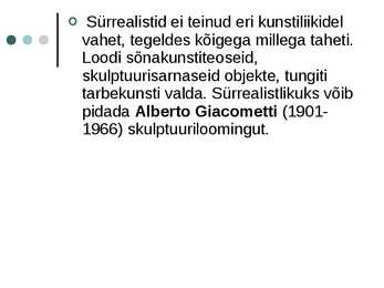 Sürrealism - põhjalik ülevaade esitlusena #65