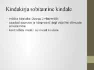Kinda kudumine Võrumaa kindakirjas #3