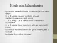 Kinda kudumine Võrumaa kindakirjas #8