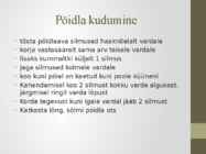 Kinda kudumine Võrumaa kindakirjas #9