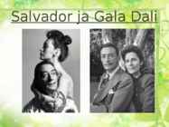Salvador ja Gala Dali #5
