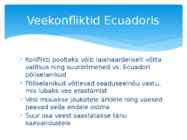 Veekonfliktid Ladina-Ameerikas #3