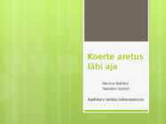 Koerte aretus läbi aja