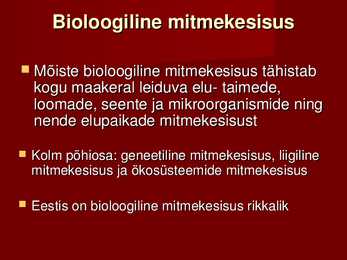 Bioloogilise mitmekesisuse vähenemine #2