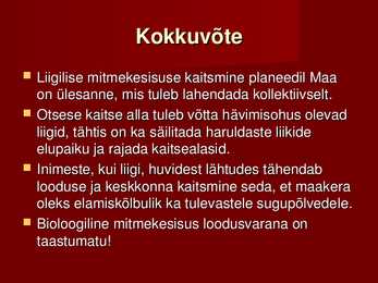 Bioloogilise mitmekesisuse vähenemine #11
