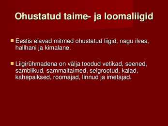 Bioloogilise mitmekesisuse vähenemine #4