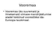 -Vooremaa- #10