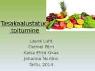 Tasakaalustatud toitumine