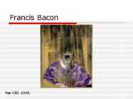 Figuratiivne kunst peale II maailmasõda-Francis Bacon #8