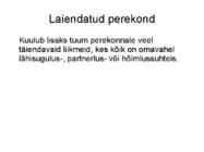 Perekonna tüübid #5