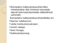 Esmased tulekustutusvahendid #2