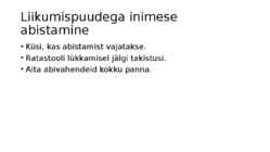 Erinevad kliendirühmad-Raskete ja erivajadustega klientide teenindamine #6