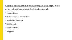 MÕJUSTAMISE PSÜHHOLOOGIA #6