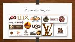 PRUUN VÄRV #11