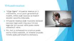 Virtuaalreaalsus #3