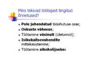 Töökeskkonna ohutegurid #7